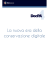La nuova era della conservazione digitale