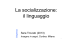 3 - Linguaggio e lingue