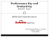 Performance Pay and Productivity Edward P. Lazear Safelite Glass