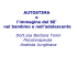 AUTOSTIMA e l`immagine del SE` nel bambino e nell`adolescente