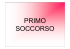 (PRIMO SOCCORSO [modalità compatibilità])