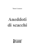 Aneddoti di scacchi - Messaggerie Scacchistiche