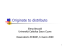 Originate to distribuite
