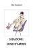 SEDUZIONE: ELISIR D`AMORE