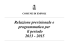 Relazione Previsionale e Programmatica 2013/2015