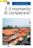 Meno compravendite Leggero aumento dei prezzi