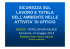SICUREZZA SUL LAVORO E TUTELA [modalità