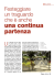 una continua partenza - Fondazione Ivo de Carneri Onlus