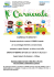 Il CARNEVALE E` ARRIVATO!!!! Preparate mascherine e costumi il