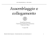 Assemblaggio e collegamento