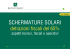 SCHERMATURE SOLARI