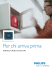 Per chi arriva prima