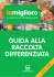 Raccolta PortaaPorta - Guida alla Raccolta Differenziata