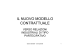 Il nuovo modello contrattuale