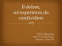 Il dolore, un`esperienza da condividere