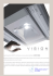 INFINITY VISION Progettata avvalendosi dei