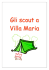 Informazioni Scout2009 - Cooperativa Sociale Villa Maria