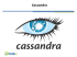 Cassandra