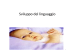 Sviluppo del linguaggio: fase pre