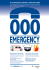 In un`emergenza, telefona al Triple Zero (000)