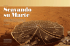 La missione Mars Phoenix ha risvegliato le speranze di