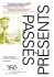 Passés présents. Construction, transmission et
