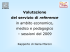 Valutazione del servizio di reference in ambito economico, medico e