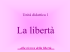 La libertà