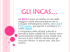 GLI INCAS - Istituto Comprensivo Polo 3