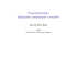 Programmazione Espressioni condizionali e variabili.