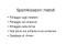 SpamAssassin: metodi