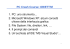 1. PC: uno strumento… 2. Microsoft Windows XP: alcuni concetti