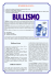 PENSIERI SBAGLIATI… Bullismo diretto Bullismo indiretto