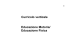 Curricolo verticale Educazione Motoria/ Educazione Fisica