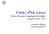 Il Web, HTML e Java - Università di Bologna