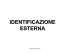 Parte V - Identificazione esterna