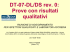 DT-07-DL/DS rev. 0: Prove con risultati qualitativi