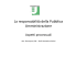 La responsabilità della Pubblica Amministrazione