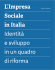 L`Impresa Sociale in Italia Identità e sviluppo in un quadro di riforma