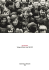 PER STRADA Vintages di Uliano Lucas 1960-1976