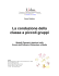 La conduzione della classe a piccoli gruppi