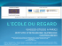 L ECOLE DU REGARD4
