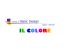 IL COLORE IL COLORE