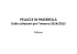 PELLICCE IN PASSERELLA