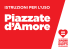 Piazzate d`Amore - istruzioni per l`uso