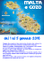 Viaggio alla scoperto di due Isole ricche di storia