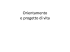 Orientamento e progetto di vita