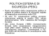 COMMON FOREIGN AND SECURITY POLICY (CFSP) – II PILLAR