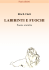 Rita R. Florit - Labirinti e fuochi