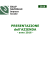 PRESENTAZIONE dell`AZIENDA